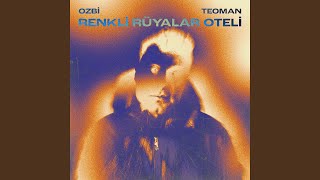 Renkli Rüyalar Oteli - Ozbi & Teoman