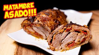 Carne al horno: El MATAMBRE ARROLLADO a mi manera!!! - Receta para NAVIDAD