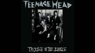 Teenage Head - Jam Up Jelly Tight