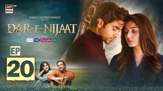 Dar-e-Nijaat Episode 20 | 4 October 2026 | Sheheryar Munawar | Dur-e-Fishan | ARY Digital