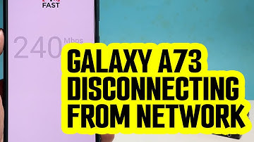 How To Fix Galaxy A73 Keeps Disconnecting From Wi-Fi Network