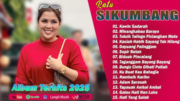 Ratu Sikumbang ( Full Album ) || Lagu Minang Terbaru 2025 & Enak Didengar Bikin Baper Tiktok