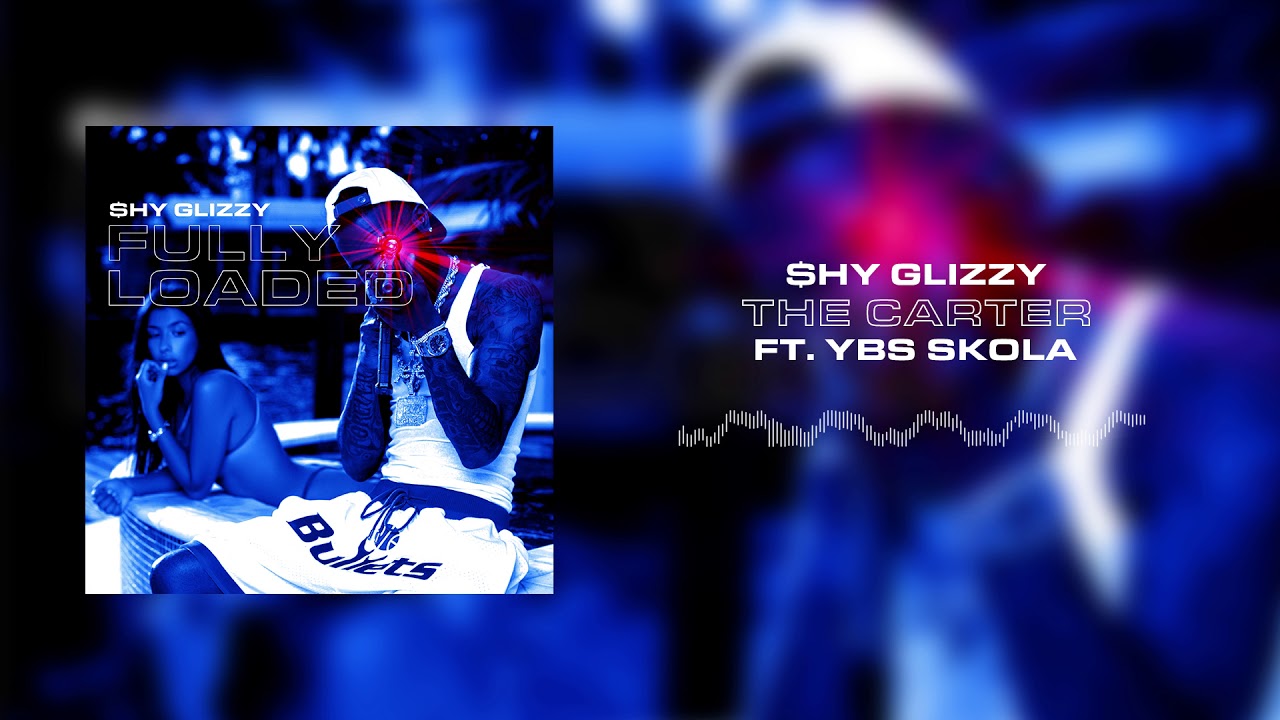 Shy Glizzy - The Carter (ft. YBS Skola) [Official Audio]