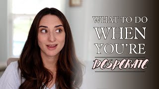 How To Find A Man When Youre DESPERATE! // Traditional Dating Advice 101