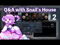 Snail's Houseが音楽の質問に答えます! (Part2)