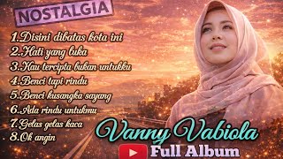Lagu nostalgia paling di cari || lagu tembang kenangan || vani vabiola full album🌿