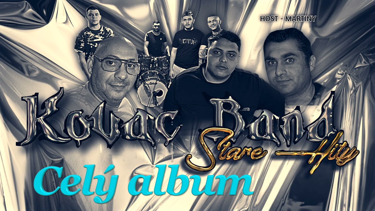 Kovač Band - stare hity - Cely album