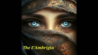 The E'Ambrigia