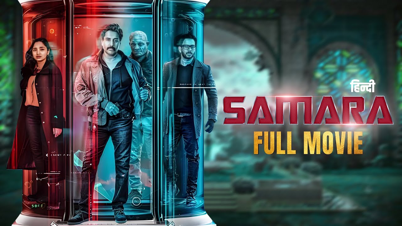 Samara   South Superhit Action Thriller Movie  New Release Movie 2024