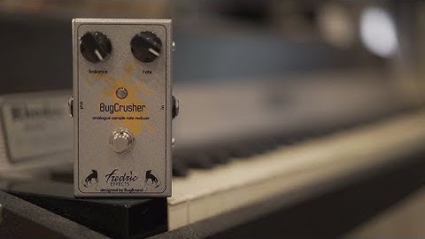 Analogue Sample Rate Reducer  for Bass | Fredric Effects BugCrusher