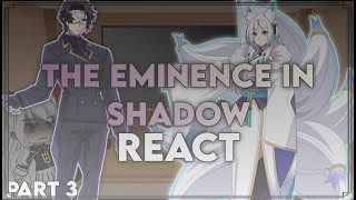The Eminence In Shadow React To Shadowcid Part 3 Season 2 Spoilers Engru