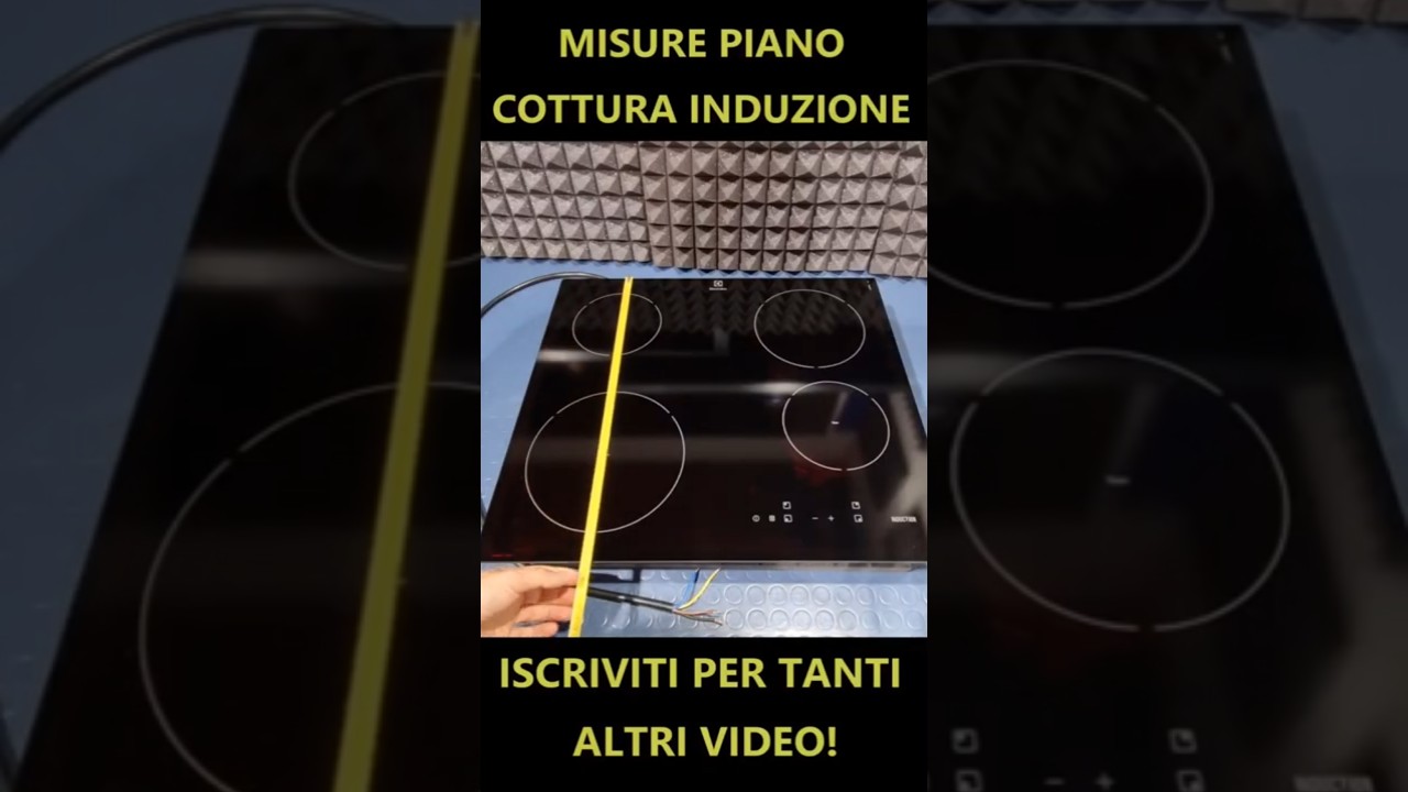Misure piano cottura induzione