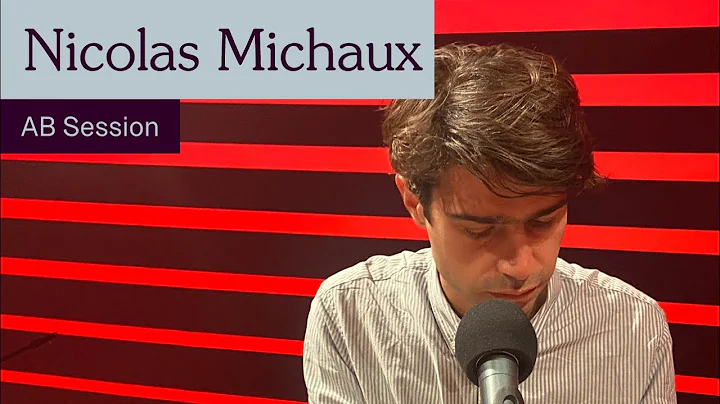 Nicolas Michaux - Amusement Park (AB Session)