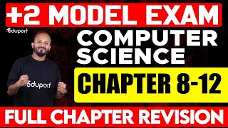 Celebrity Plus Two Model Exam Computer Science | Chapters 8 -12 | Full Chapter Revision | Eduport Class 12 Net Worth