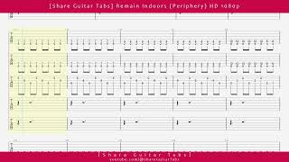 [Share Guitar Tabs] Remain Indoors (Periphery) HD 1080p