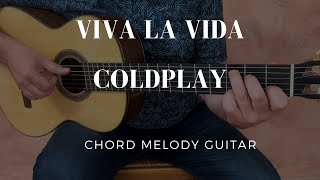 Viva la vida, Coldplay, chords melody guitar cover, #fingerstyleguitar @JoseGoterris