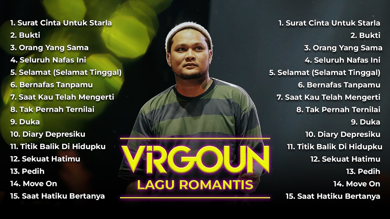 LAGU VIRGOUN ROMANTIS BIKIN BERBUNGA-BUNGA