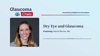 Dry Eye and Glaucoma
