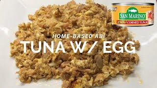 [Quick & Easy] Corned Tuna w/ Egg
