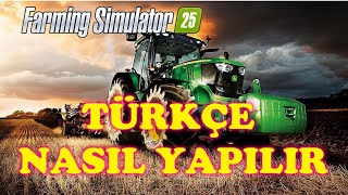 Farmi̇ng Si̇mulator 2025 Türkçe Nasil Yapilir
