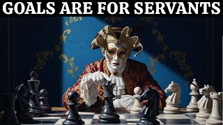 Delete Your "GOALS." Do This Instead | Machiavelli’s Dark Psychology