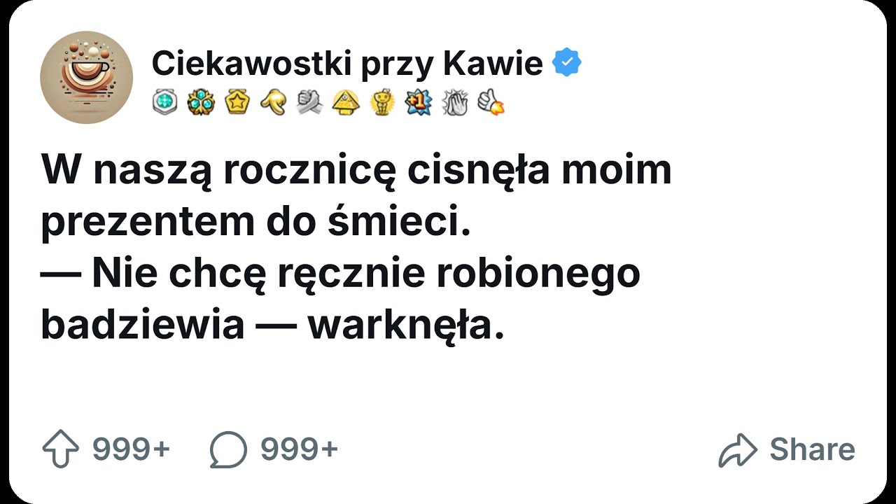[CAŁA HISTORIA] W naszą rocznicę cisnęła moim prezentem do śmieci.— Nie chcę ręcznie robionego...