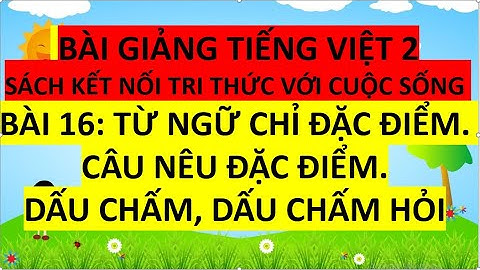 Thế nào là từ ngữ chỉ đặc điểm