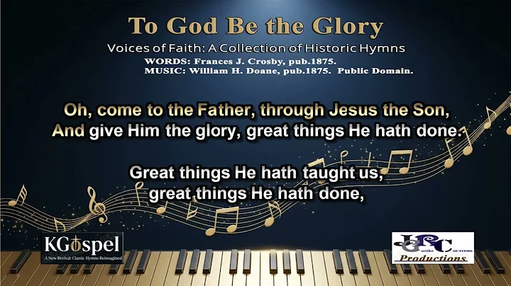 To God Be the Glory – Karaoke in English (Sing Along + Lyrics)