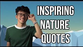 Inspiring Quotes | Nature | Mother Earth
