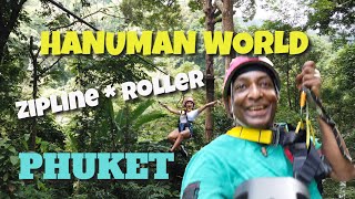 ZIPLINE: HANUMAN WORLD (PHUKET 2020) THAILAND