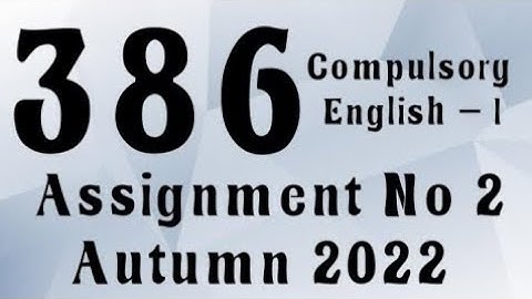 AIOU Code 386 Solved Assignment No.2 Autumn 2022 #aiou #aiousolveassignments