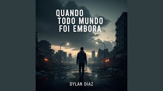 Famous Quando Todo Mundo Foi Embora Net Worth