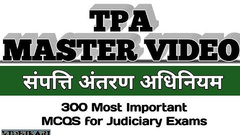 Transfer of Property act MCQS #MasterVideo in Hindi #vidhikari