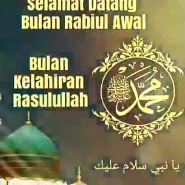 Story'Wa 30 Detik Selamat Datang Bulan Kelahiran Rasulullah ♥️ || Bulan Rabiul Awal 2021