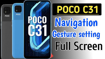 Poco c31 full screen navigation gesture setting/Poco c31 navigation key hide kaise kare