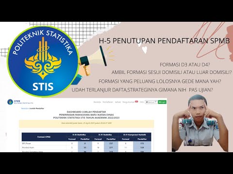 UPDATE DATA PERSAINGAN SPMB STIS  2022 ANTAR FORMASI DAN PRODI (WARNING H-5 PENUTUPAN PENDAFTARAN)