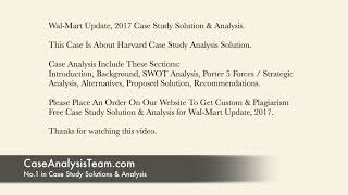 Wal-Mart Update, 2017 Case Study Solution & Analysis