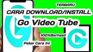 Download Lagu MUDAH DAN CEPAT....!!! Cara Install, Download Aplikasi Go Video Tube  MP3 Download Lagu MUDAH DAN CEPAT....!!! Cara Install, Download Aplikasi Go Video Tube  MP3
