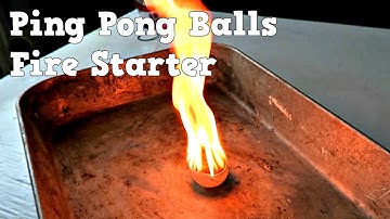Ping Pong Balls Are Incredibly Flammable