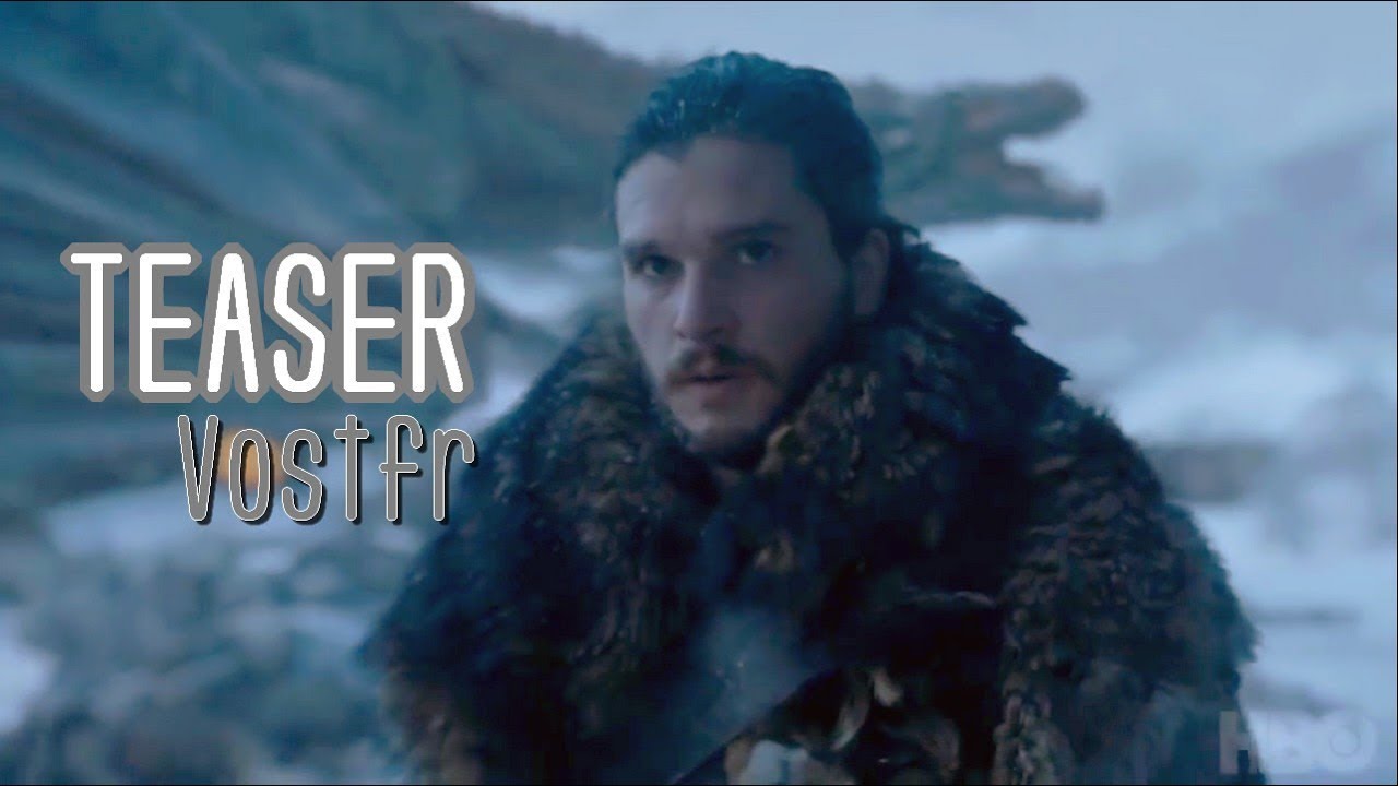 Teaser Game Of Thrones Saison 8 Vostfr
