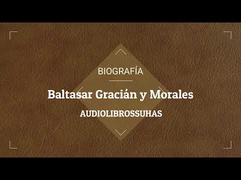 Baltasar Gracián Y Morales - Biografía