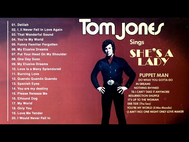 Tom Jones Greatest Hits Full Album - Best Of Tom Jones Songs class=