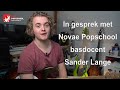 Novae Popschool basdocent Sander Lange aan het woord.