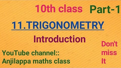10th Class//11.Trigonometry//Part-1//Introduction//By Anjilappa sir