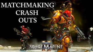 PATCH 13 NEEDS TO FIX MATCHMAKING (Space Marine 2 Discussion) Patch 12.3