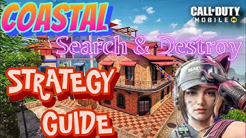 COASTAL Map Strategies: Search & Destroy Tips, Rush Routes, & Game Sense Guide COD Mobile