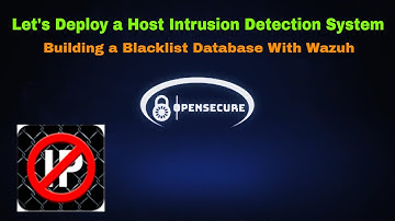 Building a Blacklist Database in Wazuh - Let