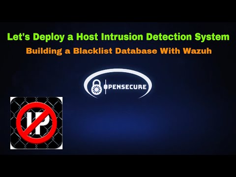 Building a Blacklist Database in Wazuh - Let's Deploy a Host Intrusion Detection System #12