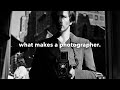 What makes a photographer when everyone is taking pictures