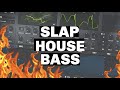 Serum Tutorial: How to make a Slap House Bass 2020